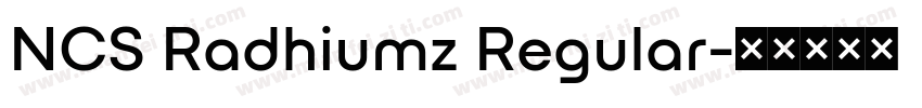 NCS Radhiumz Regular字体转换